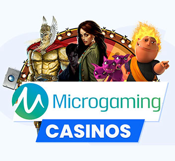 Microgaming casinos.